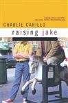 Raising Jake - Carillo, Charlie