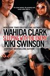 Sleeping With The Enemy - Clark, Wahida; Swinson, Kiki