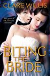 Biting The Bride - Willis, Clare