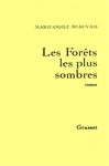 Les forêts les plus sombres Marie-Odile Beauvais Author