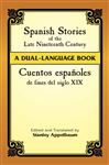 Spanish Stories of the Late Nineteenth Century - Appelbaum, Stanley