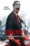 Apocalypse Z T03 - Loureiro, Manel