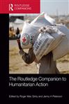 The Routledge Companion to Humanitarian Action - Mac Ginty, Roger; Peterson, Jenny H