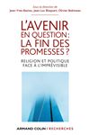 L'avenir en question : la fin des promesses ? - Baziou, Jean-Yves; Blaquart, Jean-Luc; Bobineau, Olivier