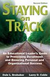 Staying on Track - Brubaker, Dale L.; Coble, Larry D.