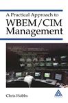 A Practical Approach to WBEM/CIM Management - Hobbs, Chris