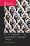 The Routledge Handbook of Contemporary Philosophy of Religion - Oppy, Graham