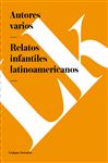 Relatos infantiles latinoamericanos