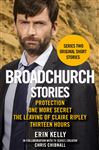 Broadchurch Stories Volume 2 - Kelly, Erin; Chibnall, Chris