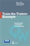 Train-the-Trainer-Konzepte - Zink, Klaus J.; Schmidt, Andreas; Buerle, Thomas