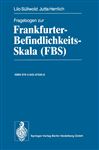 Fragebogen zur Frankfurter-Befindlichkeits-Skala (FBS) - Sllwold, Lilo; Herrlich, Jutta