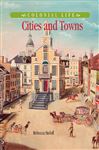 Cities and Towns - Stefoff, Rebecca