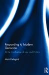 Responding to Modern Genocide - Kielsgard, Mark D.