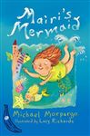 Mairi's Mermaid: Blue Banana - Morpurgo, Michael; Richards, Lucy