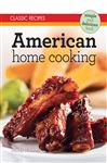 Classic Recipes: American Home Cooking - Hobson, Wendy