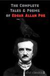 The Complete Tales and Poems of Edgar Allan Poe - Poe, Edgar Allan