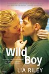 Wild Boy - Riley, Lia