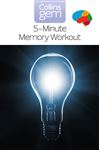 5-Minute Memory Workout (Collins Gem) - Callery, Sean