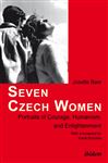 Seven Czech Women - Baer, Josette