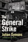 The General Strike - Symons, Julian