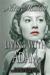 Living With Adam - Muskett, Netta