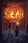 The Pharaoh's Secret - Moss , Marissa