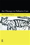 Art Therapy in Palliative Care - Wood, Michele; Pratt, Mandy