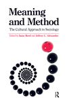 Meaning and Method - Alexander, Jeffrey C.; Reed, Isaac
