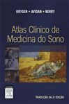 Atlas Clnico de Medicina do Sono - Avidan, Alon Y.; Berry, Richard; Kryger, Meir H.