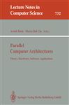 Parallel Computer Architectures - Bode, Arndt; Dal Cin, Mario