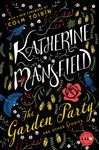 The Garden Party - Mansfield, Katherine