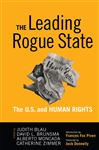 Leading Rogue State - Blau, Judith R.; Brunsma, David L.; Moncada, Alberto; Zimmer, Catherine