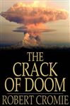 The Crack of Doom - Cromie, Robert