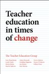 Teacher education in times of change - Clarke, Linda; Beauchamp, Gary