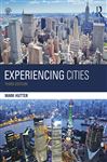 Experiencing Cities - Hutter, Mark
