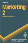 Marketing: Band 2: Marketing-Politik (Springer-Lehrbuch)