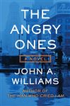 The Angry Ones - Williams, John A.
