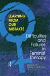 Learning from Our Mistakes - Hill, Marcia; Rothblum, Esther D