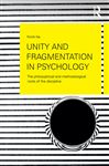 Unity and Fragmentation in Psychology - Gaj,  Nicol