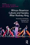 African American Culture and Society After Rodney King - Metcalf, Josephine; Spaulding, Carina