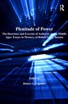 Plenitude of Power - Figueira, Robert C.