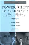 Power Shift in Germany - Kleinfeld, Gerald R.; Conradt, David; Se, Christian