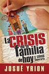 La crisis en la familia de hoy - Yrion, Josu