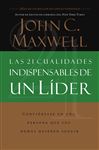 Las 21 cualidades indispensables de un lder - Maxwell, John C.
