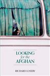 Looking for the Afghan - Loseby, Richard