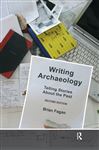 Writing Archaeology - Fagan, Brian