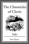 The Chronicles of Clovis - Saki