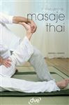 El gran libro del masaje thai - L'Hermitte, Arnaud