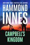 Campbell's Kingdom - Innes, Hammond
