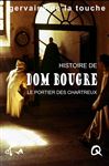 Dom Bougre, portier des Chartreux - Culissime; de la Touche, Gervaise